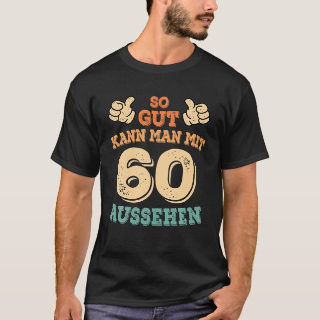 Camiseta 60 Años Hombres Mujeres Fundadosas De 60 Años R (Anverso)