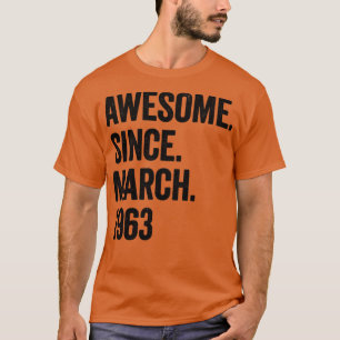 Camiseta 60 años sorprendentes desde marzo de 1963 60º cump