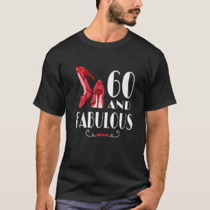Camiseta 60 Años Tengo 60 Y Soy Fabuloso