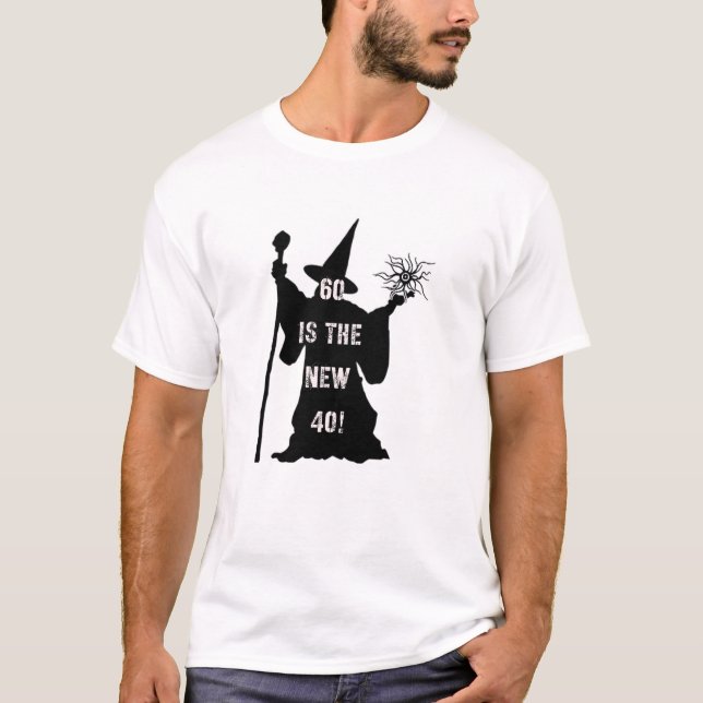 Camiseta ¡60 es el nuevo 40! (Anverso)