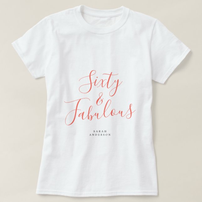 Camiseta 60 Fabuloso Coral Custom Name 60th Birthday Gift (Diseño del anverso)