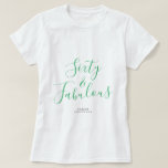 Camiseta 60 Fabuloso Green Custom Name 60th Birthday Gift<br><div class="desc">Celebre el giro de 60 en estilo con este nombre personalizado con la moderna camiseta de cumpleaños 60 con el texto 60 y elegante caligrafía de escritura manuscrita verde. Simplemente agrega tu nombre a esta camiseta de la celebración de los 60 años. Perfecto regalo de cumpleaños para un niño de...</div>
