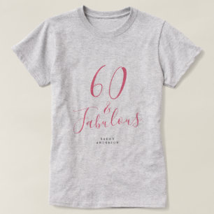 Camiseta 60 Fabuloso nombre personalizado rosado regalo de 