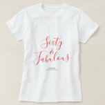 Camiseta 60 Fabuloso Red Custom Name 60th Birthday Gift<br><div class="desc">Celebre el giro de 60 en estilo con este nombre personalizado moderno camiseta de 60 años con el texto 60 y elegante caligrafía de escritura roja escrita a mano. Simplemente agrega tu nombre a esta camiseta de la celebración de los 60 años. Perfecto regalo de cumpleaños para un niño de...</div>