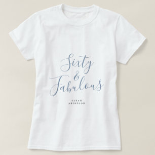 Camiseta 60 Fabulous Blue Custom Name 60th Birthday Gift
