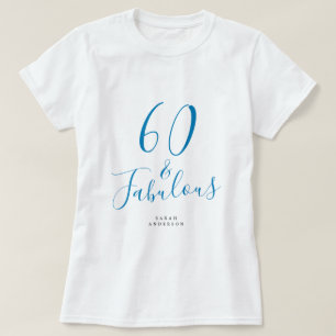 Camiseta 60 Fabulous Blue Custom Name 60th Birthday Gift