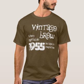 Camiseta 60.o Cumpleaños Brew V07LA del vintage de 1955 o