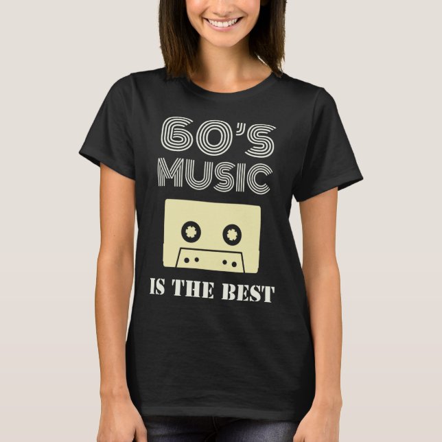 Camiseta 60 s Music Is The Best (Anverso)