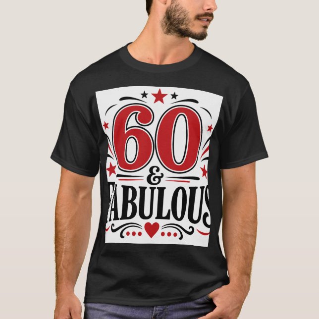 Camiseta 60 y fabuloso (Anverso)