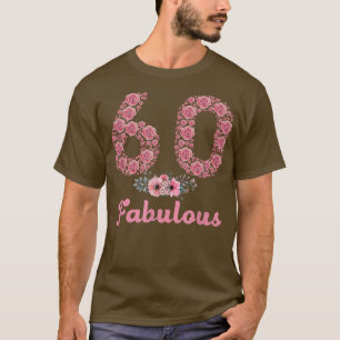 Camiseta 60 y fabuloso 60 años 60 cumpleaños Gentle St.