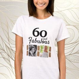Camiseta 60 y Fabulous Gold Purpurina 2 Photo 60th Birthday