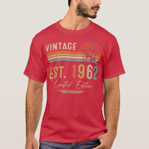 Camiseta 60 Year Old Gifts Vintage 1962 Limited Edition 60t