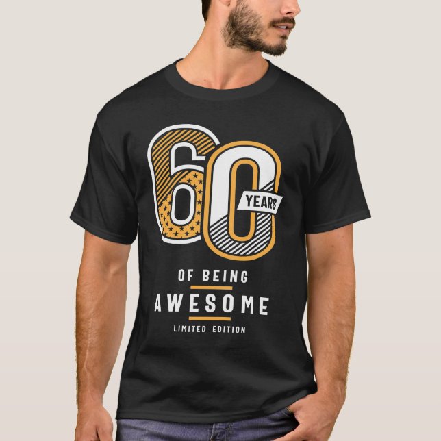 Camiseta 60 Years Of Being Awesome 60th Birthday (Anverso)