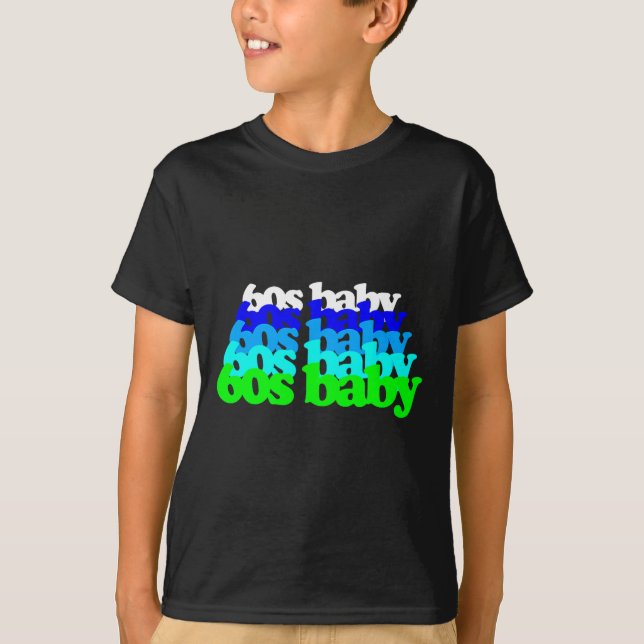 Camiseta 60s Baby 1960s Birthday Born Sixties Boomers Gen X (Anverso)