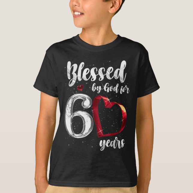 Camiseta 60th Birthday Blessed By God For 60 Years Birthday (Anverso)
