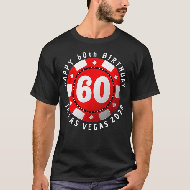 Camiseta 60th Birthday in Las Vegas 2020 Poker Chip  (Anverso)
