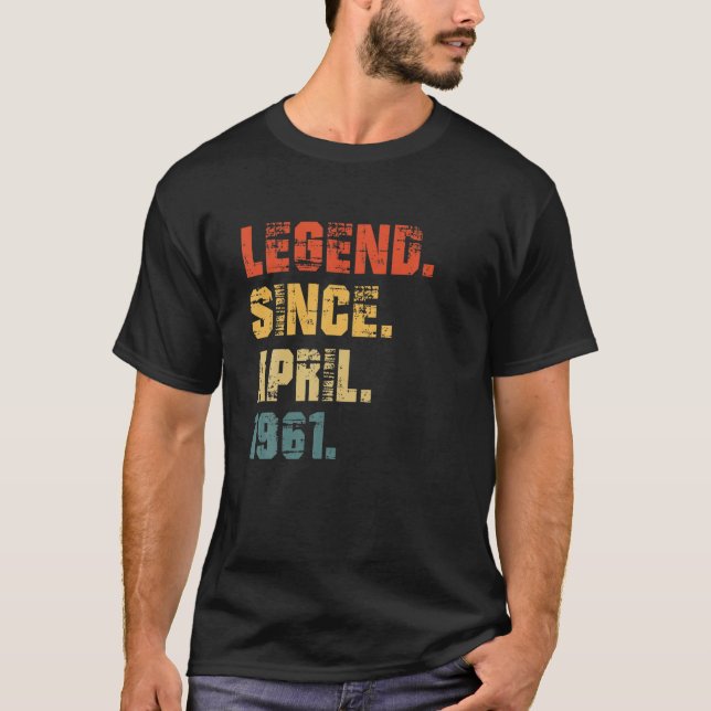 Camiseta 61.º Regalo De Cumpleaños Leyenda De 61 Años Desde (Anverso)