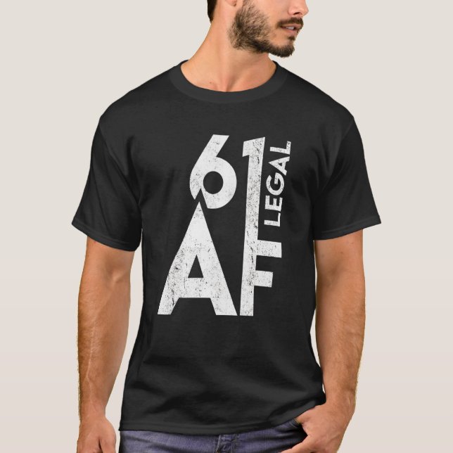 Camiseta 61 Af Af cumpleaños 61 años Gracioso 61 (Anverso)