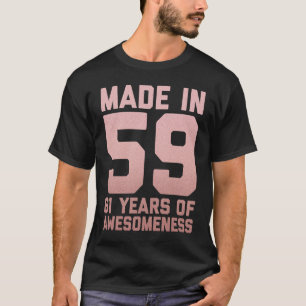 Camiseta 61 Años De Edad De Las Mujeres En 1959