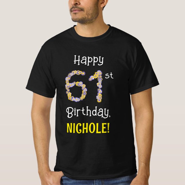 Camiseta 61° cumpleaños: Flores florales número "61" + nomb (Anverso)