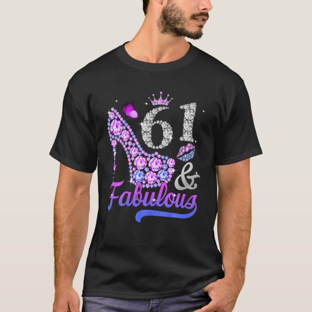Camiseta 61 Y Fabuloso Regalo De Cumpleaños De Las Mujeres  (Anverso)