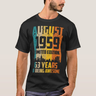 Camiseta 63 Años Alucinantes Desde Agosto De 1959 V