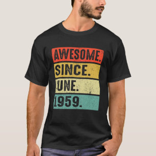 Camiseta 63 años de edad increíble desde junio de 1959 63 c