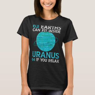 Camiseta 63 Tierras Pueden Entrar En Urano 64 Si Se Relaja 