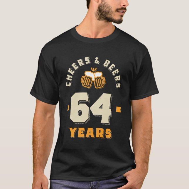 Camiseta 64 Alegres y cervezas a 64 años divertidos (Anverso)