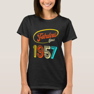 Camiseta 65º cumpleaños fabuloso desde 1957 65 años de bein