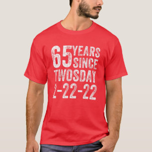 Camiseta 65º Cumpleaños Twosday 2022 65 Años Nacido En Feb