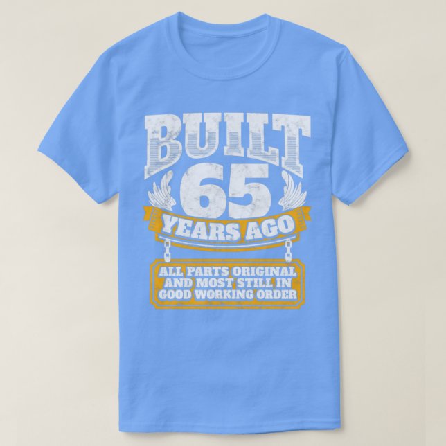 Camiseta 65.ª idea de regalo de cumpleaños Construida hace  (Diseño del anverso)