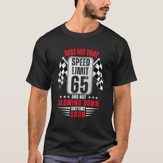 Camiseta 65.º Rótulo de límite de velocidad de cumpleaños d (Anverso)