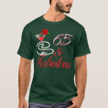 Camiseta 65 And Fabulous 65th Birthday 65 Years Old Bday<br><div class="desc">65 And Fabulous 65th Birthday 65 Years Old Bday .</div>