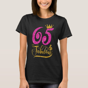 Camiseta 65 años de edad y fabuloso 65 años Reina Cro