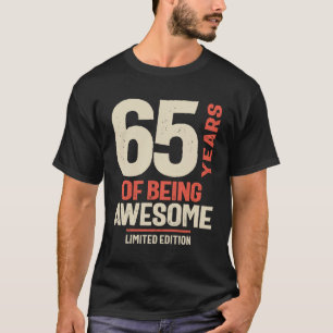 Camiseta 65 Años De Ser Increíble - 65 Años