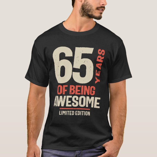 Camiseta 65 Años De Ser Increíble - 65 Años (Anverso)