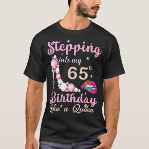 Camiseta 65 Años Entrando A Mis 65 Años Como Un Qu