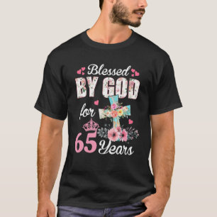 Camiseta 65 Años Para Las Chicas Mujeres Bendecidas Por Dio