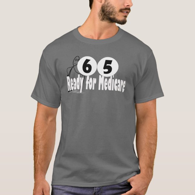 Camiseta 65 Birthday Retirement Medicare (Anverso)