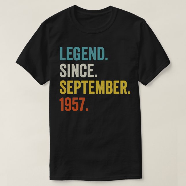 Camiseta 65 Years Old Legend Since September 1957 65th Birt (Diseño del anverso)