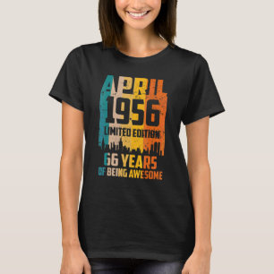 Camiseta 66º Cumpleaños 66 Años Sorprendentes Desde Abril D