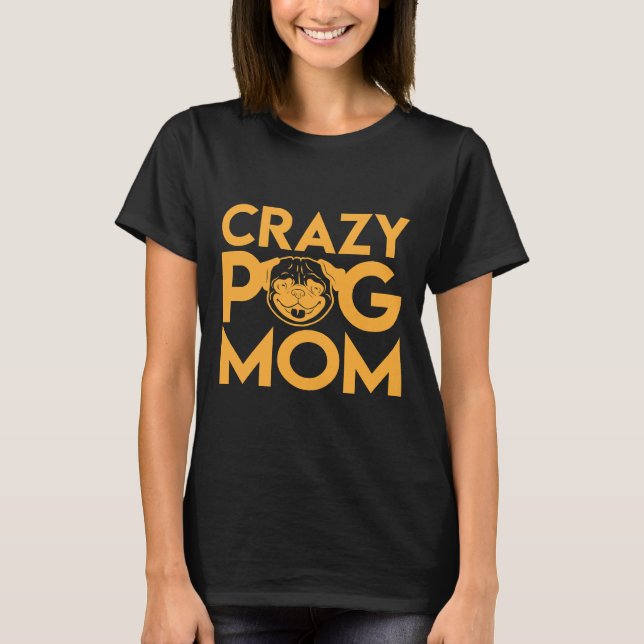 Camiseta 661 de Pug Mom Classic (Anverso)