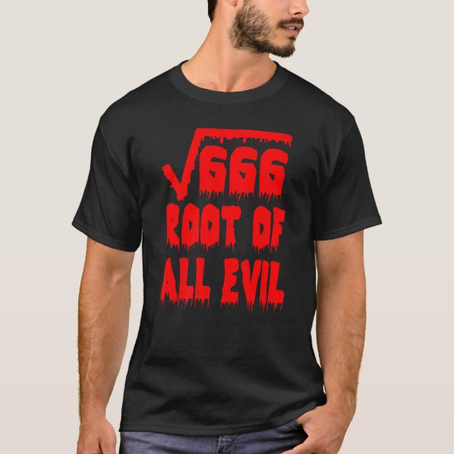 Camiseta 666 Square Root All Evil Mathematician Math Teache (Anverso)