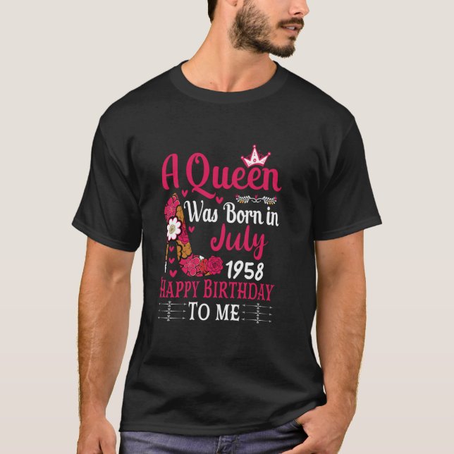 Camiseta 66 Años De Altura, Nació Una Reina El 1 De Julio (Anverso)