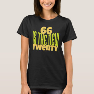Camiseta 66 es el nuevo cumpleaños número 266 de 66 años