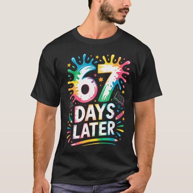 Camiseta 67º día de escuela 67 Meme maestro estudiante 67 d (Anverso)