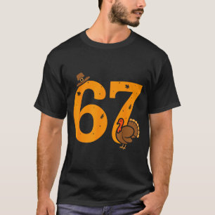 Camiseta 67 Acción de Gracias Pavo Divertido 67 Meme Día de