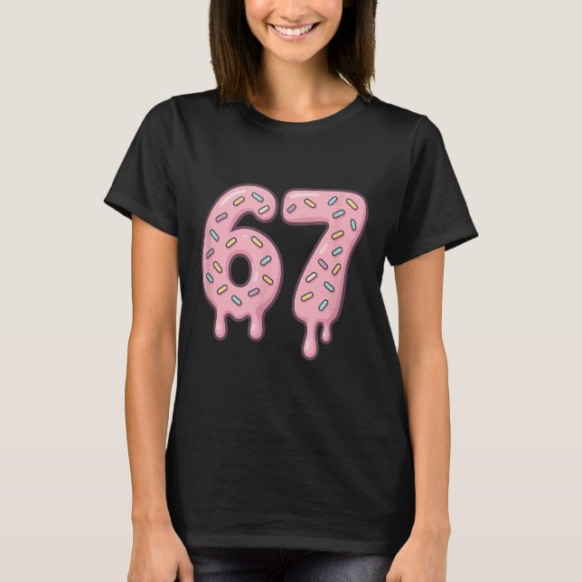Camiseta 67 Alpha Jerga Meme de Internet Aura Energía  (Anverso)
