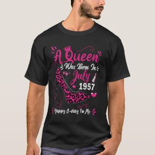 Camiseta 67 Años De Altura, Nació Una Reina El 1 De Julio
